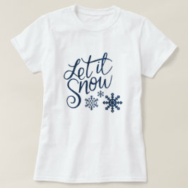 Kute Laat het Kerstmis sneeuwen met blauwe sneeuwv T-shirt