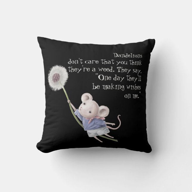 Kute Little Mouse Dandelion Inspirerend Quote Kussen (Voorkant)