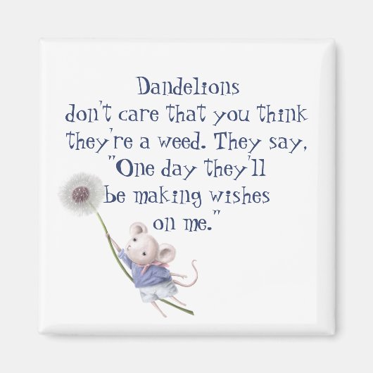 Kute Little Mouse Dandelion Inspirerend Quote Magneet (Voorkant)