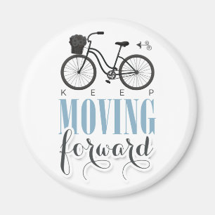Kute Motivatie Blijf vooruit met fiets Magneet