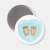 Kute My Otter Half Pun Love Humor Magnet (Voorkant / Achterkant)
