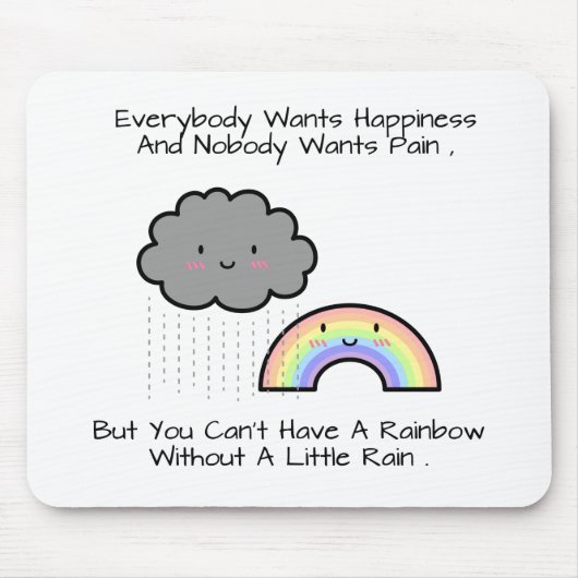 Kute Rainbow Rain Cloud Geluk Quote Muismat (Voorkant)