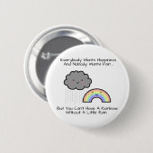 Kute Rainbow Rain Cloud Geluk Quote Ronde Button 5,7 Cm (Voorkant /achterkant)