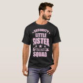 Kute Security Little Sister Protection Squad T-shirt (Voorkant volledig)