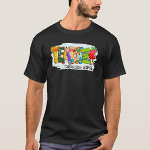Kute Teach Love en Inspire Graphic Mannen Women Te T-shirt
