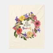 Kute wees aardig voor jezelf, van Floral Quote Fleece Deken (Voorkant)