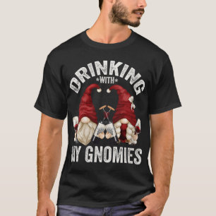 Kute Wine Gnomen Drink graag met mijn Gnomies Fu T-shirt