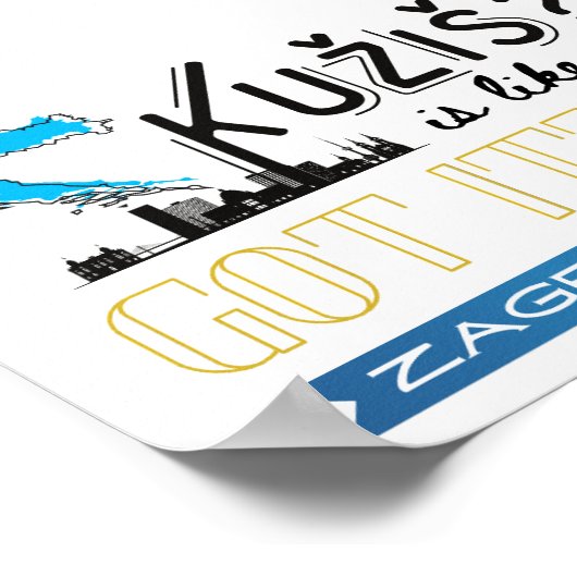 Kužiš? Zagreb Croatia Poster (Hoek)