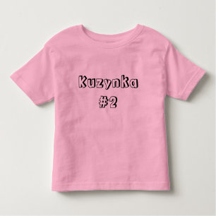 Kuzynka #2 kinder shirts