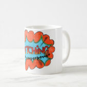 Kvetching is mijn Superpower: Funny Quote Mok (Voorkant rechts)