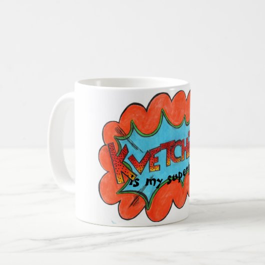 Kvetching is mijn Superpower: Funny Quote Mok (Voorkant links)