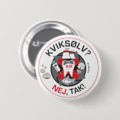 "Kviksølv? Nej, tak!" pin/knop Ronde Button 5,7 Cm (Voorkant /achterkant)