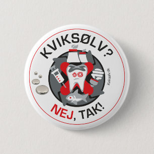 "Kviksølv? Nej, tak!" pin/knop Ronde Button 5,7 Cm