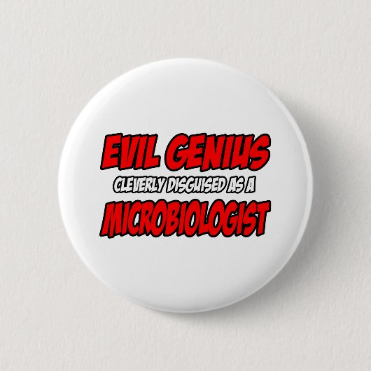 Kwaad genie...microbioloog ronde button 5,7 cm (Voorkant)