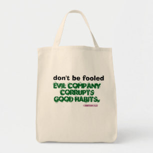 Kwaadaardig Bedrijf Corrumpeert Goede Gewoontes! Tote Bag