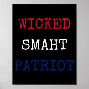 Kwaadaardig slim patriot grappig boston poster