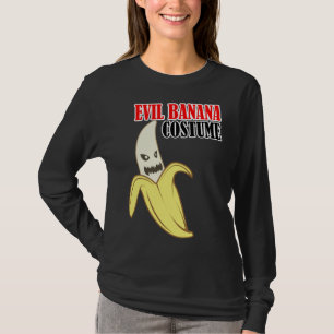 Kwaadaardige Bananen Kostuum Grappig T-shirt