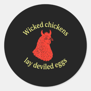 Kwaadaardige kippen leggen duivelse eieren ronde sticker