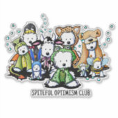 Kwaadaardige Optimisme Club Decal Sticker (Voorkant)