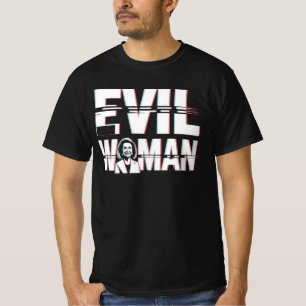Kwaadaardige Vrouw Satire – Nancy Pelosi Politieke T-shirt