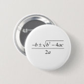 kwadratische formule, quadratische vergelijking ronde button 5,7 cm (Voorkant /achterkant)
