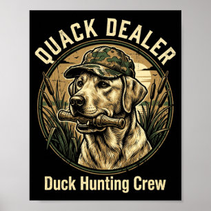 Kwak Er Grappige Eend Jacht Labrador Retriever Hon Poster