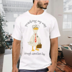 Kwakend door een nieuwe dag heen laveren t-shirt