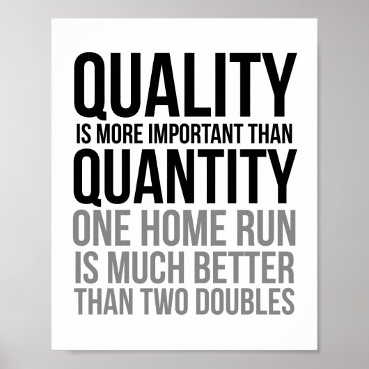 Kwaliteit is belangrijker dan hoeveelheid poster (Voorkant)