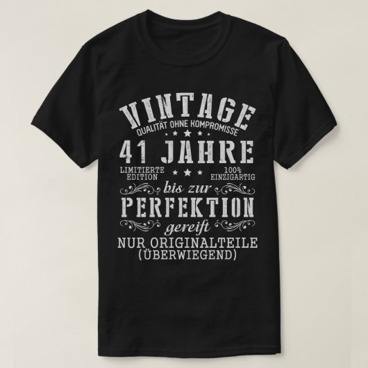  Kwaliteit Ohne Kompromisse 41 Jahre Bis Zur T-shirt (Design voorkant)