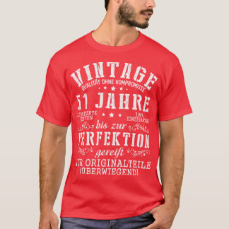 Kwaliteit Ohne Kompromisse 51 Jahre Bis Zur T-shirt
