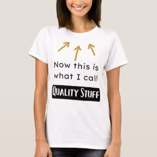 Kwaliteit Spullen   T-shirt