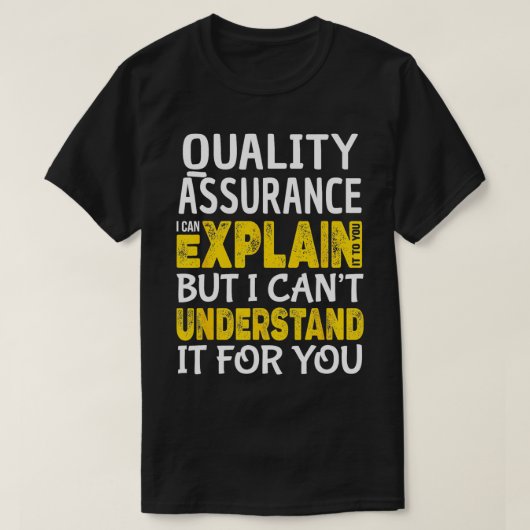 Kwaliteitsborging Grappige QA-tester leggen cadeau T-shirt (Design voorkant)