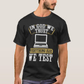 Kwaliteitsborging QA Engineering Code Testing Deve T-shirt (Voorkant)