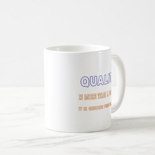 Kwaliteitscitaten, kwaliteit is meer dan een belof koffiemok (Voorkant rechts)