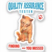 Kwaliteitscontrole Tester Kat Humor Sticker (Voorkant)