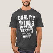 Kwaliteitscontrollercode - Functie T-shirt (Voorkant)