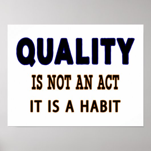 Kwaliteitsprijzen, kwaliteit is geen gewoonte. poster (Voorkant)