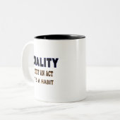 Kwaliteitsprijzen, kwaliteit is geen gewoonte. tweekleurige koffiemok (Voorkant links)