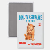 Kwaliteitstester Kattenhumor Magneet (Voorkant / Achterkant)