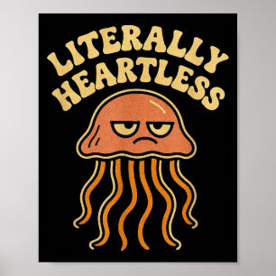 Kwallen Letterlijk Harteloos Grappig Schattig Zee Poster