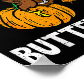 Kwam binnen als een boterbal Grappige Thanksgiving Poster (Hoek)