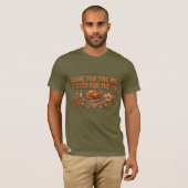 Kwam voor het taart T-shirt | Bleef voor taart (Voorkant volledig)