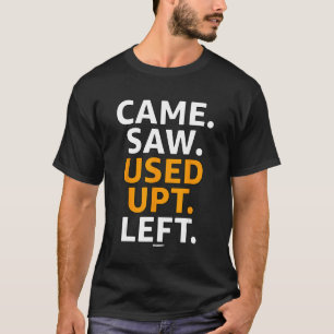 Kwam Zag Gebruikte UPT Verliet Medewerker Swagazon T-shirt