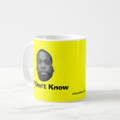 Kwame Kilpatrick:  Ik weet het niet Koffiemok (Voorkant links)