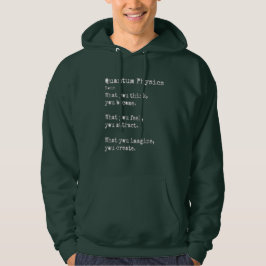Kwantumfysica: donkere hoodies