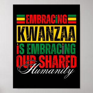 Kwanzaa omarmen is onze gedeelde Afrikaanse mensel Poster