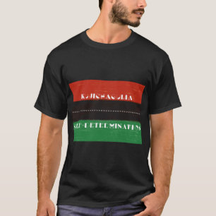 Kwanzaa Principle Kujichagulia Self Determination T-shirt