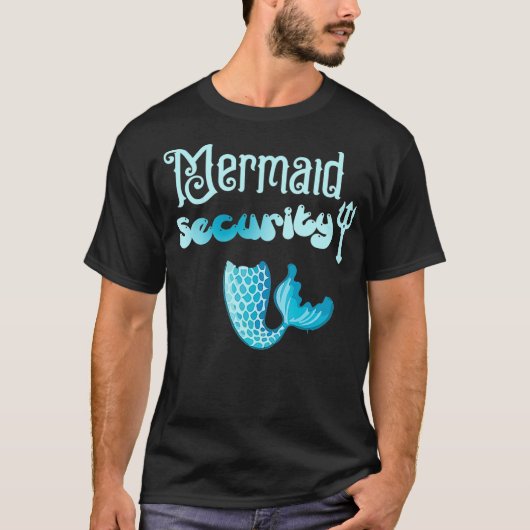Kwestie voor Mermaid Security verjaardagscadeau vo T-shirt (Voorkant)