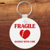 Kwetsbaar Hart Voorzichtig Behandelen Sleutelhanger (Voorkant)