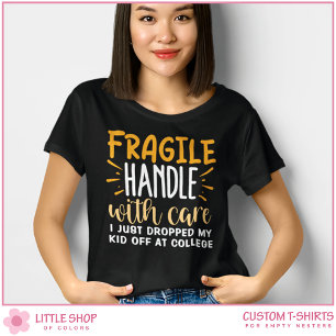 Kwetsbaar ik heb mijn kind net afgeleverd op de un t-shirt
